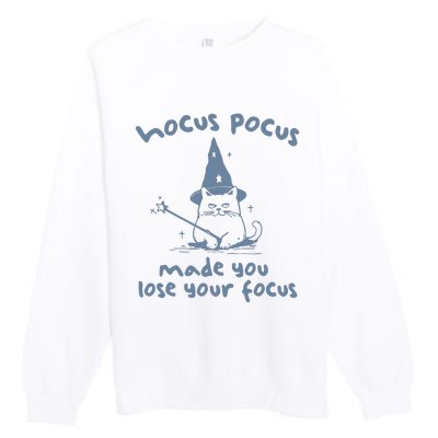 Made You Lose Your Focus Retro Premium Crewneck Sweatshirt