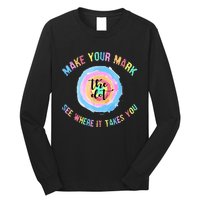 Make Your Mark Dot Day See Where It Takes You The Dot Long Sleeve Shirt