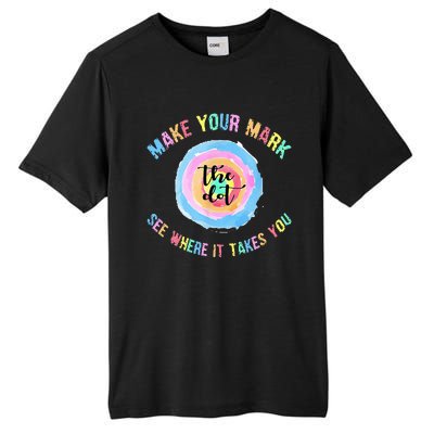 Make Your Mark Dot Day See Where It Takes You The Dot Tall Fusion ChromaSoft Performance T-Shirt