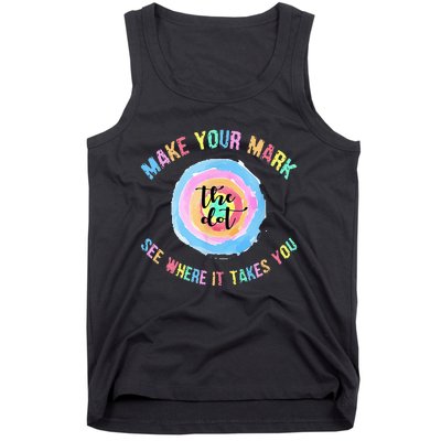 Make Your Mark Dot Day See Where It Takes You The Dot Tank Top