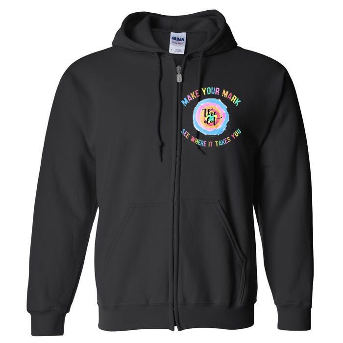 Make Your Mark Dot Day See Where It Takes You The Dot Full Zip Hoodie