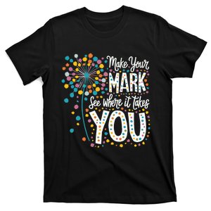 Make Your Mark Happy Dot Day 2024 Dandelion T-Shirt