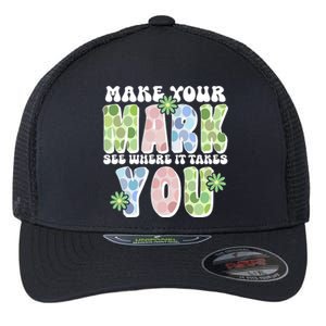 Mark Your Mark See Where It Takes You Dot Day Flexfit Unipanel Trucker Cap