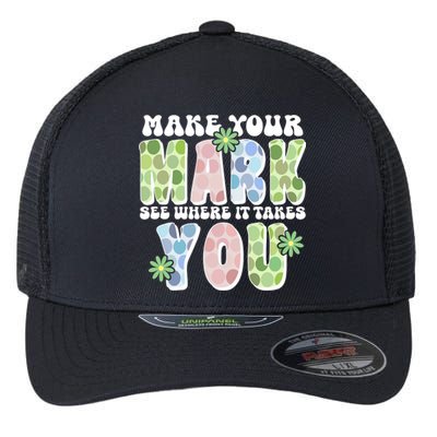 Mark Your Mark See Where It Takes You Dot Day Flexfit Unipanel Trucker Cap