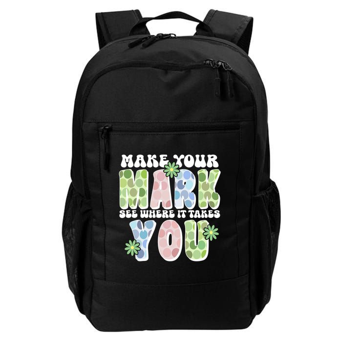 Mark Your Mark See Where It Takes You Dot Day Backpack