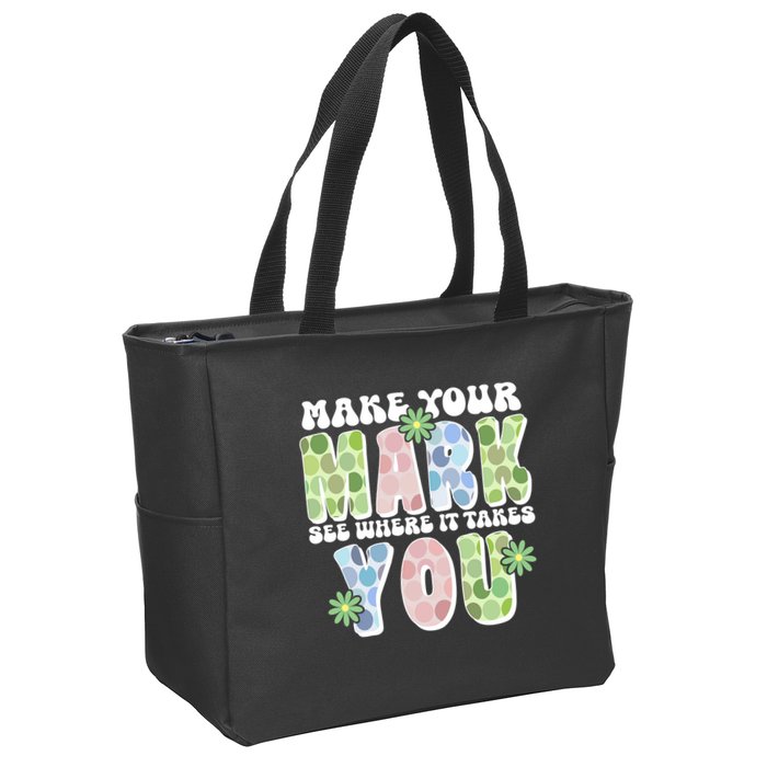 Mark Your Mark See Where It Takes You Dot Day Zip Tote Bag