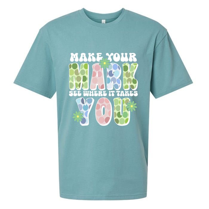 Mark Your Mark See Where It Takes You Dot Day Sueded Cloud Jersey T-Shirt
