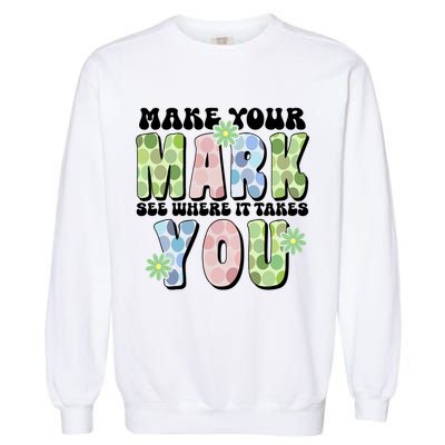 Mark Your Mark See Where It Takes You Dot Day Garment-Dyed Sweatshirt