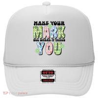 Mark Your Mark See Where It Takes You Dot Day High Crown Mesh Back Trucker Hat