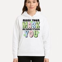 Mark Your Mark See Where It Takes You Dot Day Hoodie