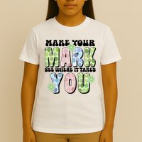 Mark Your Mark See Where It Takes You Dot Day T-Shirt
