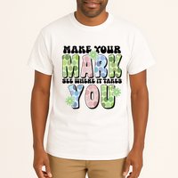 Mark Your Mark See Where It Takes You Dot Day Tall T-Shirt