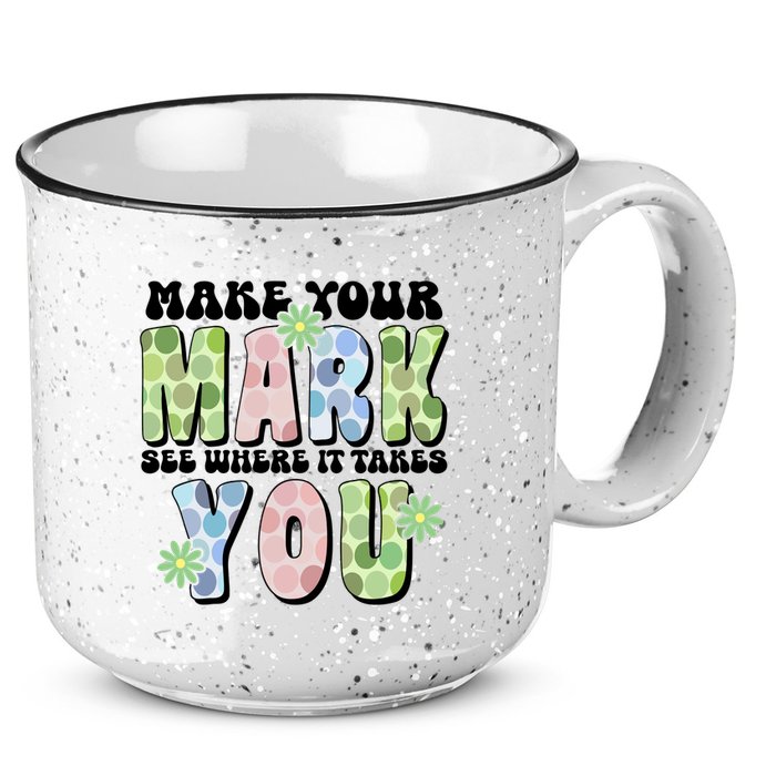 Mark Your Mark See Where It Takes You Dot Day 15oz Campfire Ceramic Mug