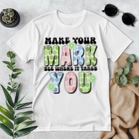Mark Your Mark See Where It Takes You Dot Day Premium T-Shirt