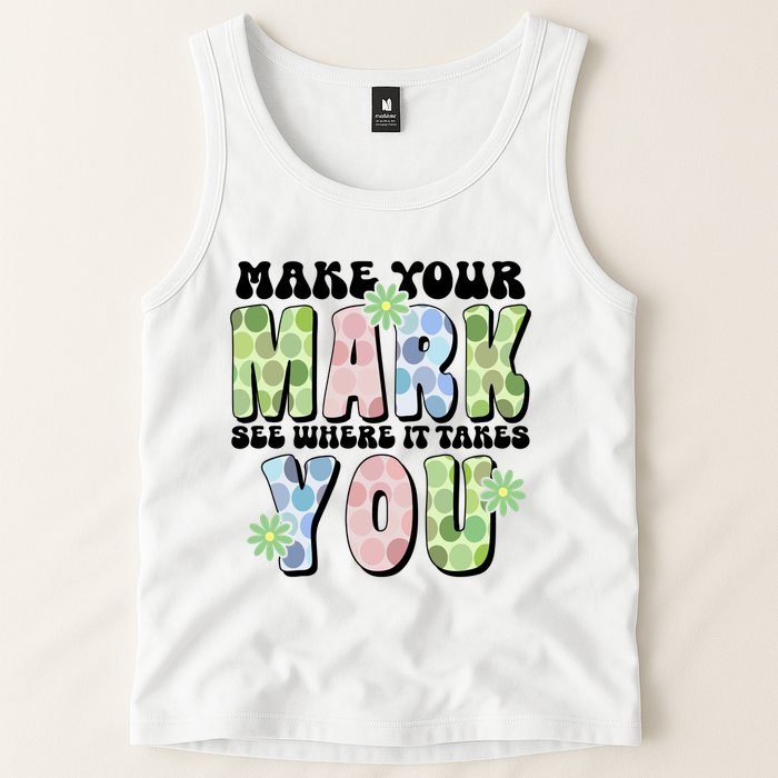Mark Your Mark See Where It Takes You Dot Day Tank Top
