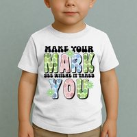 Mark Your Mark See Where It Takes You Dot Day Toddler T-Shirt