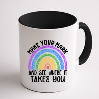 Make Your Mark And See Where It Takes You International Dot Day Mug