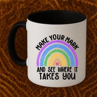 Make Your Mark And See Where It Takes You International Dot Day Mug