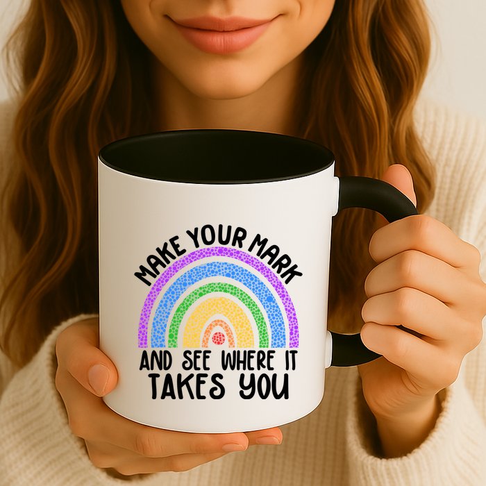 Make Your Mark And See Where It Takes You International Dot Day Mug