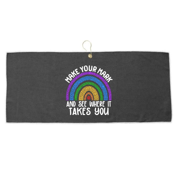Make Your Mark And See Where It Takes You International Dot Day Large Microfiber Waffle Golf Towel