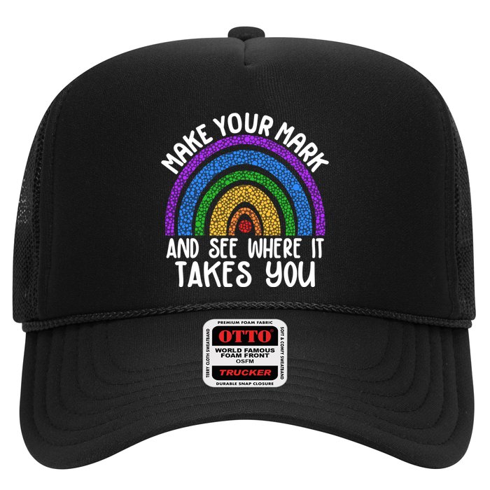 Make Your Mark And See Where It Takes You International Dot Day Hat