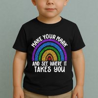 Make Your Mark And See Where It Takes You International Dot Day Toddler T-Shirt