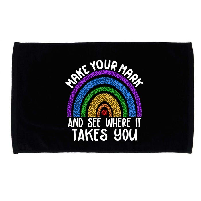 Make Your Mark And See Where It Takes You International Dot Day Microfiber Hand Towel