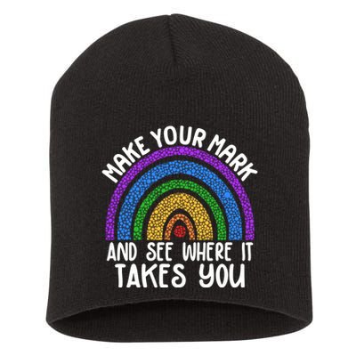 Make Your Mark And See Where It Takes You International Dot Day Short Acrylic Beanie