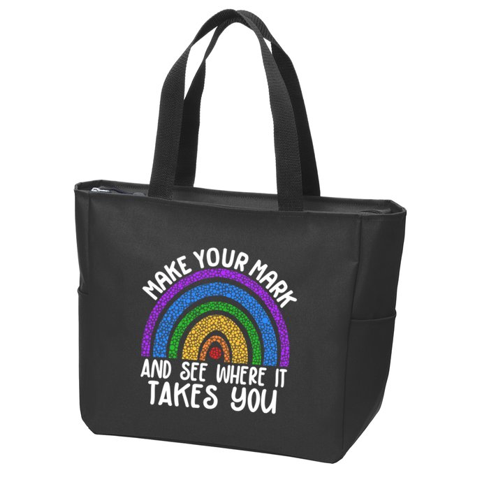 Make Your Mark And See Where It Takes You International Dot Day Zip Tote Bag
