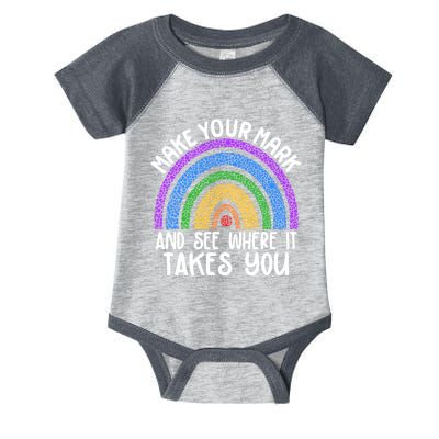 Make Your Mark And See Where It Takes You International Dot Day Infant Baby Jersey Bodysuit