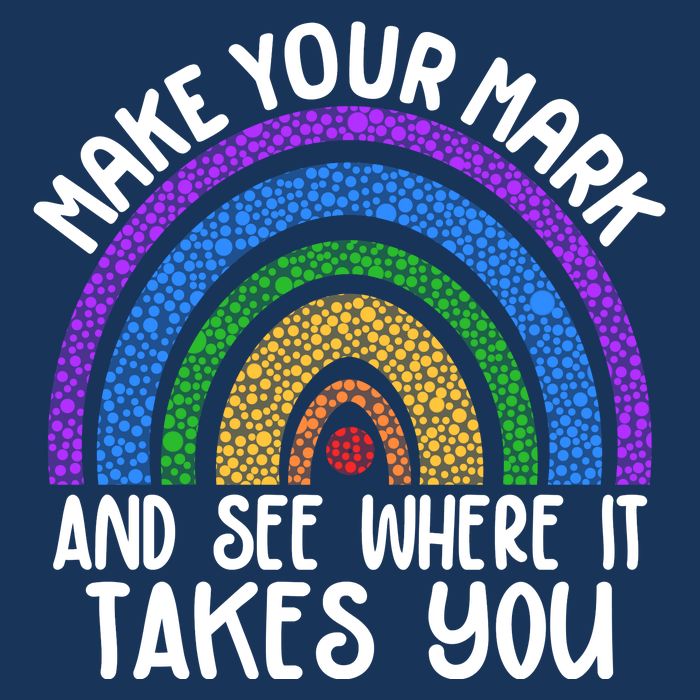 Make Your Mark And See Where It Takes You International Dot Day Infant Baby Jersey Bodysuit