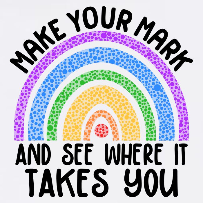 Make Your Mark And See Where It Takes You International Dot Day Garment-Dyed Sweatshirt