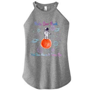 Make Your Mark And See Where It Takes You The Dot Gift Women's Perfect Tri Rocker Tank