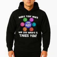Make Your Mark And See Where It Takes You Dot Day Hoodie
