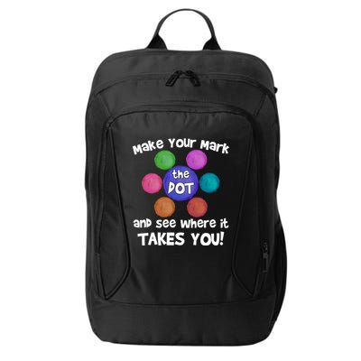 Make Your Mark And See Where It Takes You Dot Day City Backpack