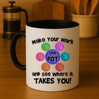 Make Your Mark And See Where It Takes You Dot Day Mug