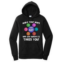 Make Your Mark And See Where It Takes You Dot Day Women's Pullover Hoodie