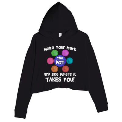 Make Your Mark And See Where It Takes You Dot Day Crop Fleece Hoodie