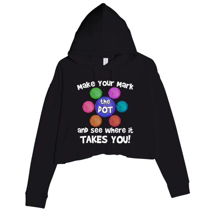 Make Your Mark And See Where It Takes You Dot Day Crop Fleece Hoodie