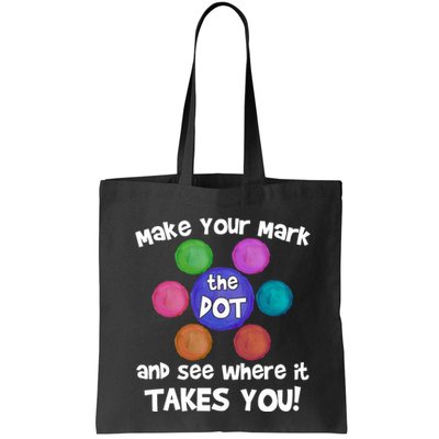 Make Your Mark And See Where It Takes You Dot Day Bag