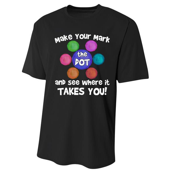 Make Your Mark And See Where It Takes You Dot Day Performance Sprint T-Shirt