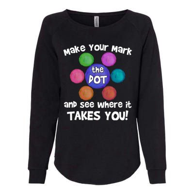 Make Your Mark And See Where It Takes You Dot Day Womens California Wash Sweatshirt