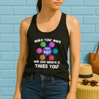 Make Your Mark And See Where It Takes You Dot Day Womens Tank Top