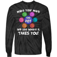 Make Your Mark And See Where It Takes You Dot Day Tie-Dye Long Sleeve Shirt