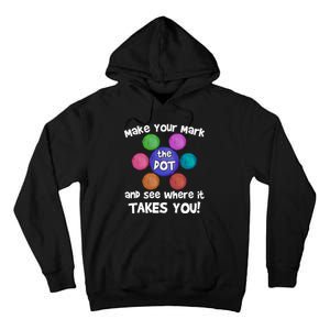 Make Your Mark And See Where It Takes You Dot Day Tall Hoodie