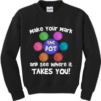 Make Your Mark And See Where It Takes You Dot Day Kids Sweatshirt