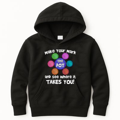 Make Your Mark And See Where It Takes You Dot Day Kids Hoodie