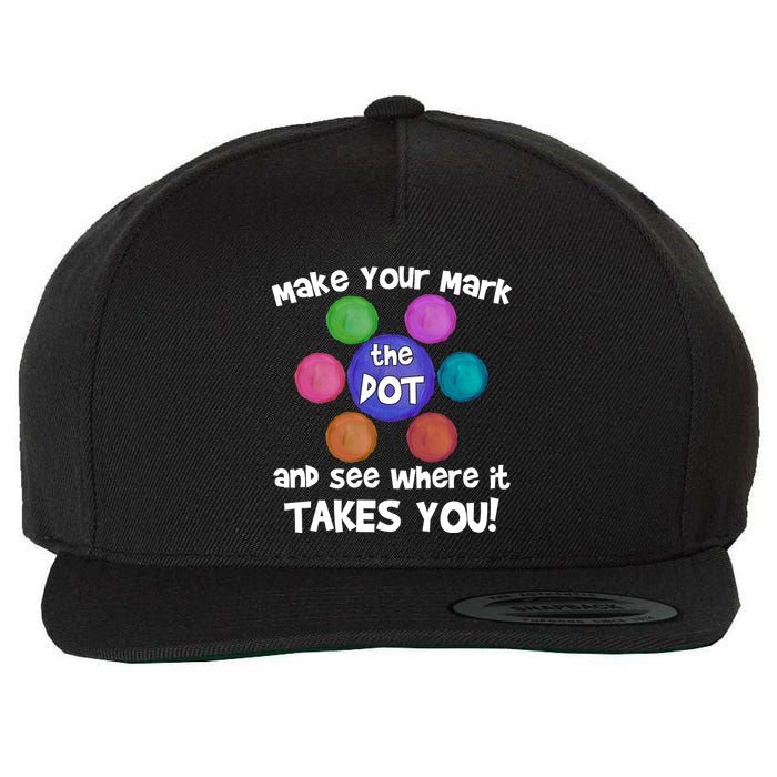 Make Your Mark And See Where It Takes You Dot Day Wool Snapback Cap