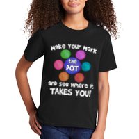 Make Your Mark And See Where It Takes You Dot Day Kids T-Shirt