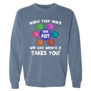 Make Your Mark And See Where It Takes You Dot Day Garment-Dyed Sweatshirt